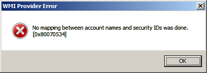 No mapping between account names and security IDs was done [0x80070534]
